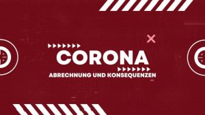 Read more about the article CORONA – Abrechnung und Konsequenzen